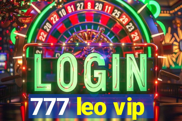 777 leo vip